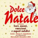 Dolce Natale 2004